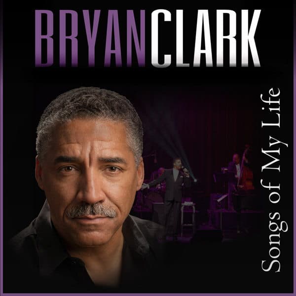 Bryan Clark Songs of my Life Album Cover